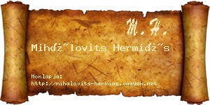 Mihálovits Hermiás névjegykártya